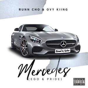 Mercedes (Ego & Pride) [Explicit]