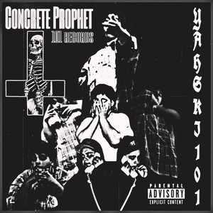 Concrete Prophet (Explicit)