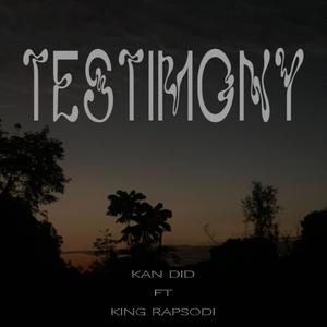 Testimony (feat. King Rapsodi)