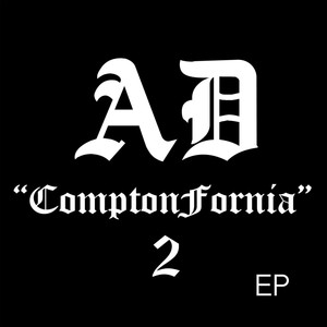 Comptonfornia 2 EP (Explicit)