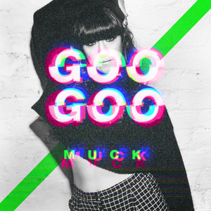 Goo Goo Muck