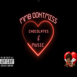 Chocolates & Music (Explicit)