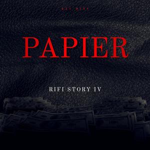 Rifi Story 4 : Papier