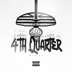 4th Quarter (Explicit)