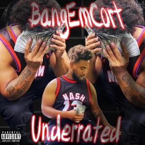 underrated (Explicit)