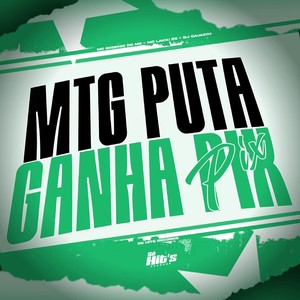MTG Puta Ganha PIX (Explicit)