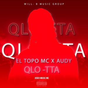 QLo TTa (feat. Audy La Fama) [Explicit]