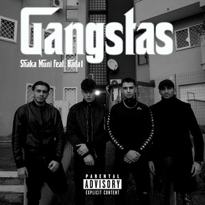 GANGSTAS (Explicit)