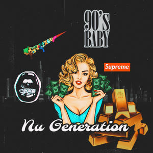 Nu Generation (feat. DioR Enzo & ZaYTres) (Explicit)
