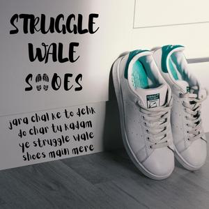 struggle wale shoes (Explicit)