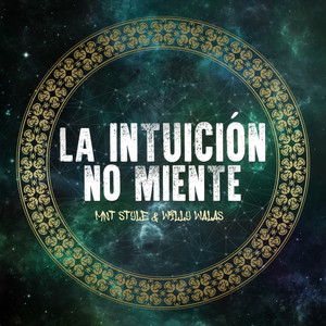 La intuición No Miente (Explicit)