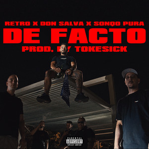 De Facto (Explicit)