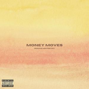 Money Moves (Explicit)