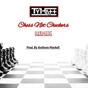 Chess Not Checkers (Remix) [Explicit]