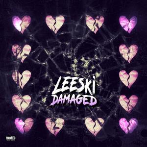 Damaged (Explicit)