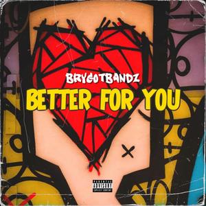 Better for You (Radio Edit)