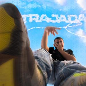 Trajada (Explicit)