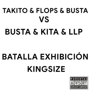 Takito & Flops & Busta Vs Kita & LLP & Bona (Batalla Exhibición)