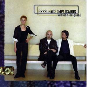 Presuntos Implicados - Nadie Como Tu