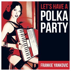 Have A Happy Polka