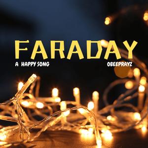 Faraday (A Happy Song)