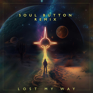 Lost My Way (Soul Button Remix)