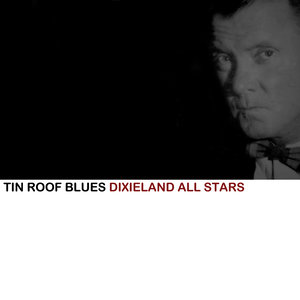 Tin Roof Blues