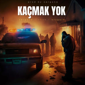 KAÇMAK YOK (feat. İfrit & Stygain) [Explicit]