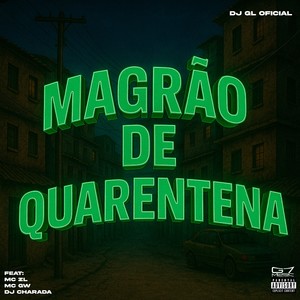Magrão de Quarentena (Explicit)