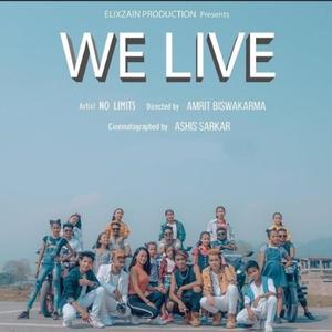 We Live (feat. Drigger & Amrit Biswakarma) (Radio Edit|Explicit)