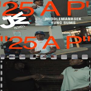 25 A P (feat. Yung Sums) (Explicit)