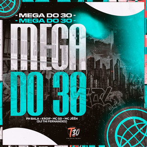 Mega do 30 (Explicit)