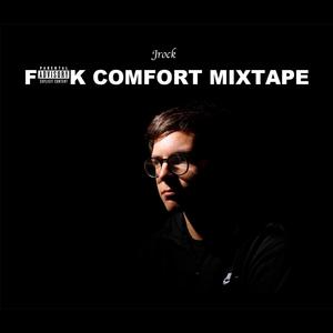 **** COMFORT MIXTAPE (Explicit)