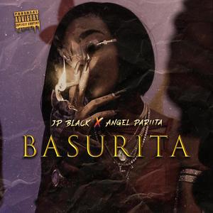 Basurita (feat. Angel Pariita)