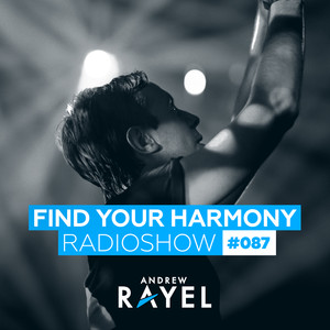 Find Your Harmony Radioshow #087