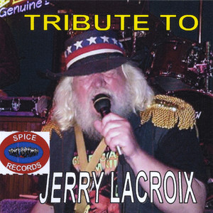 Tribute to Jerry Lacroix