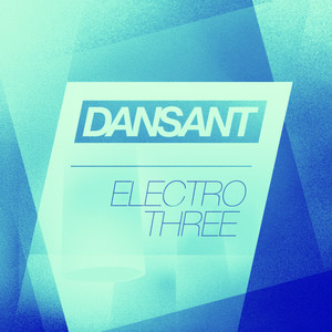 Dansant Electro Three