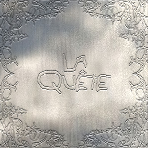 La Quête (Explicit)
