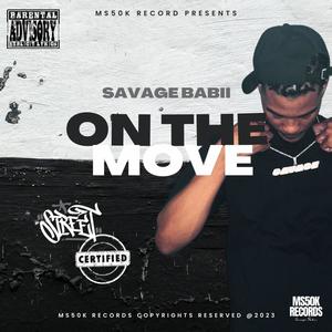 On The Move (Explicit)