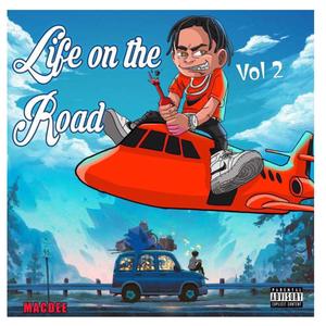 Life On The Road-2 (Explicit)