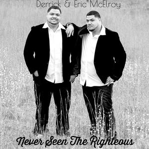 Never Seen the Righteous
