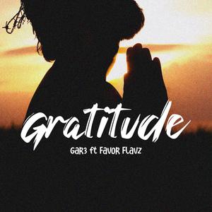 Gratitude (feat. Favor flavz)