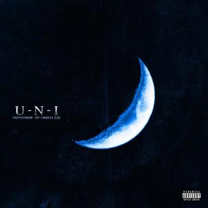 U N I (feat. Kryshud & Omelly Zae) [Explicit]