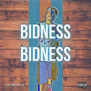 Bidness Is Bidness (Explicit)