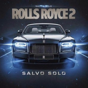 Rolls Royce 2 (Explicit)