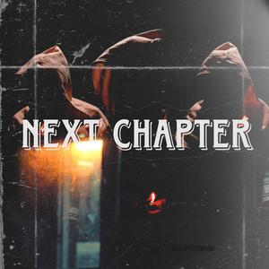 Next Chapter (Explicit)