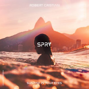 Sunrise In Your Eyes (Original Mix)