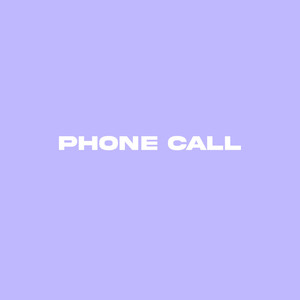 Phone Call