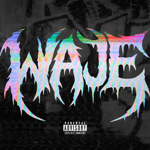 WAJE (Explicit)