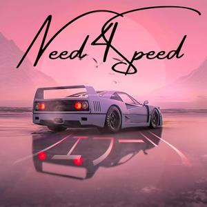 Need4Speed (feat. RamRF) (Explicit)